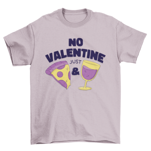 No valentine t-shirt